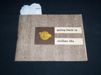 1946 FEBRUARY GOING BACK TO CIVILIAN LIFE PAMPHLET - WAR AND NAVY DEPT - J 8825