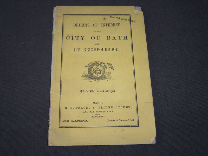 1865 CITY OF BATH OBJECTS OF INTEREST GUIDE BOOK - U. K. - THIRD EDITION- J 3450