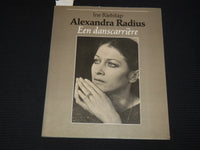 1982 ALEXANDRA RADIUS EEN DANSCARRIERE BOOK BY INE RIETSTAP - KD 5981T