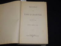 1886 TOWN OF BRAINTREE RECORDS 1640-1793 BOOK EDITED BY SAMUEL BATES - KD 703V