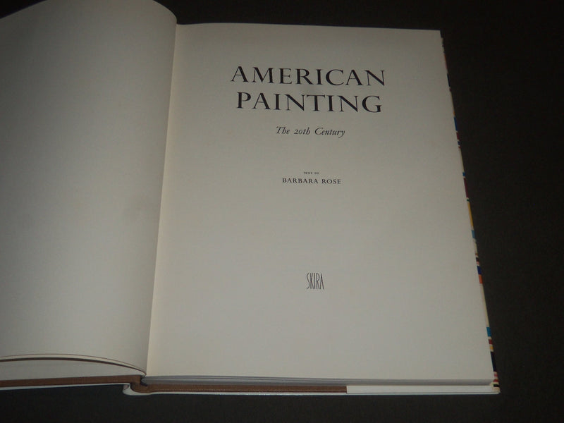AMERICAN PAINTING THE TWENTIETH CENTURY BY BARBARA ROSE BOOK - I 711