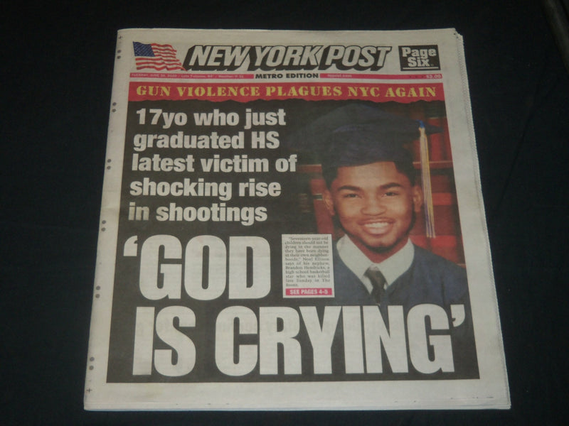 2020 JUNE 30 NEW YORK POST NEWSPAPER - GUN VIOLENCE PLAGUES NYC AGAIN