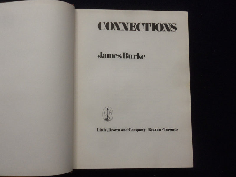 1978 CONNECTIONS HARDCOVER BOOK BY JAMES BURKE - KD 8685