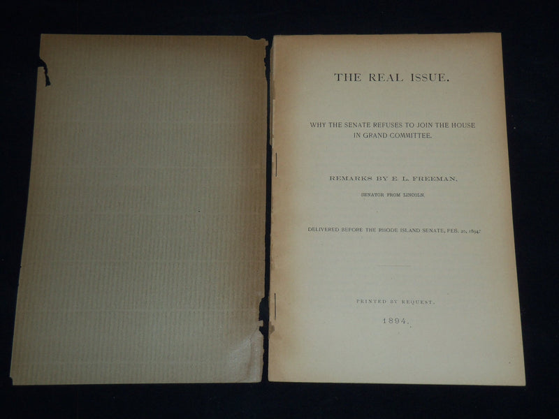 1894 E. L. FREEMAN THE REAL ISSUE - RHODE ISLAND SENATE - J 8940