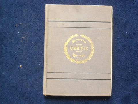 1878 GERTIE FRENCH MEMORIAL WREATH HARDCOVER BOOK - K 210