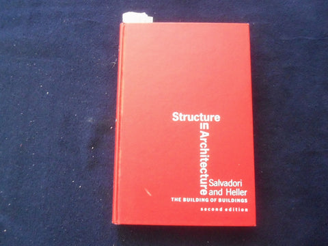 1975 STRUCTURE IN ARCHITECTURE HARDCOVER BOOK BY SALVADORI AND HELLER - KD 8612