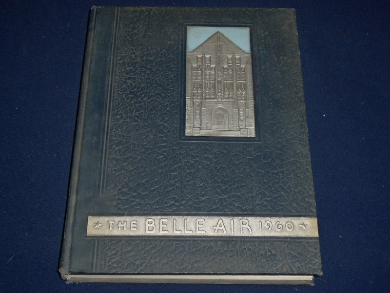1960 THE BELLE AIR UNIVERSITY OF VILLANOVA YEARBOOK - GREAT PHOTOS - YB 355