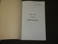 1933 POUR BIEN VISITER VERSAILLES LE CHATEAU LES JARDINS FRENCH BOOK - J 3543