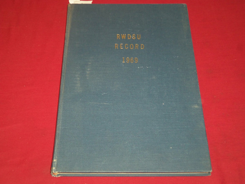 1969 RWDSU RECORD NEWSPAPER BOUND VOLUME NO. 16 - RETAIL - WHOLESALE - R 15D
