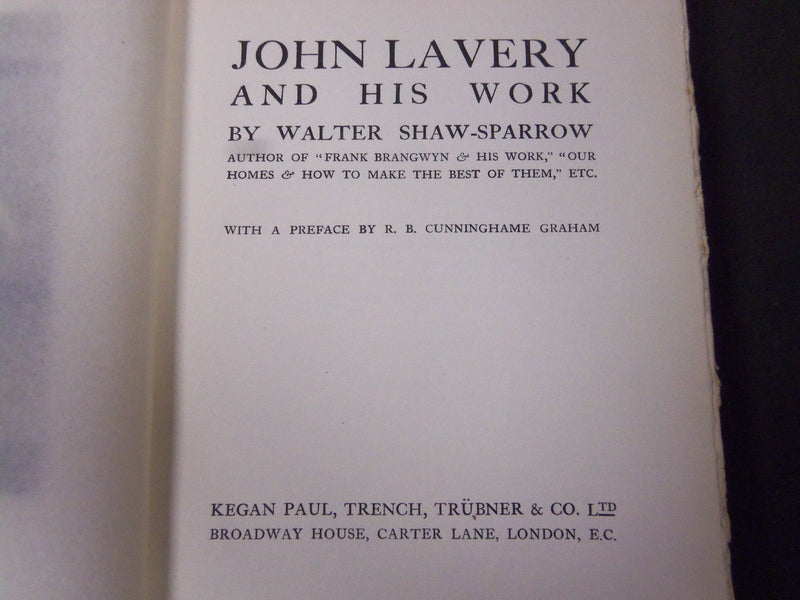 1911 JOHN LAVERY AND HIS WORK BY WALTER SHAW SPARROW - NICE ILLUS. - KD 80V