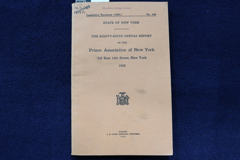 1930 PRISON ASSOCIATION OF NEW YORK ANNUAL REPORT SOFTCOVER BOOK BY - K 850