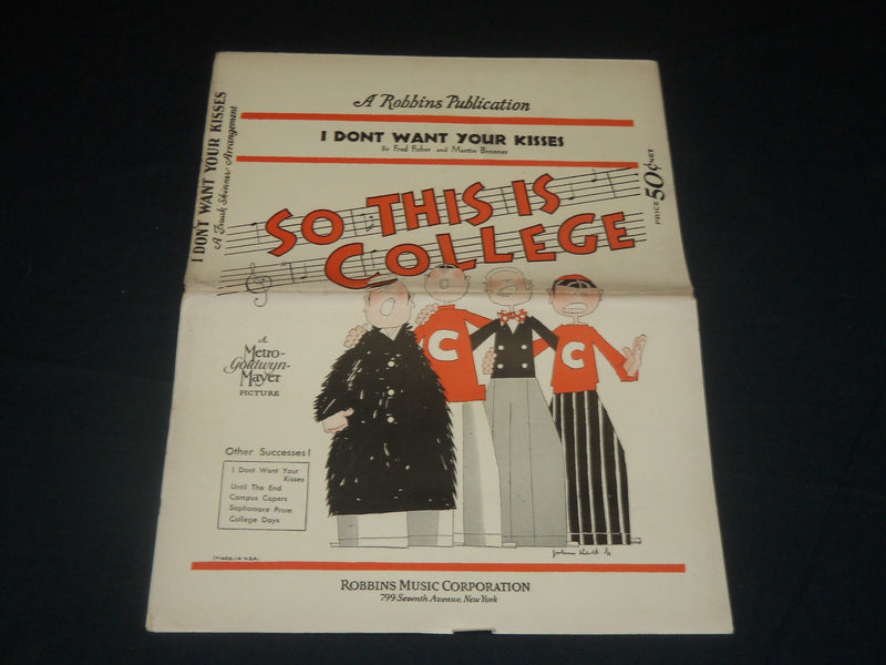 1929 I DON'T WANT YOUR KISSES - SO THIS IS COLLEGE MUSIC FOLIO - J 5663