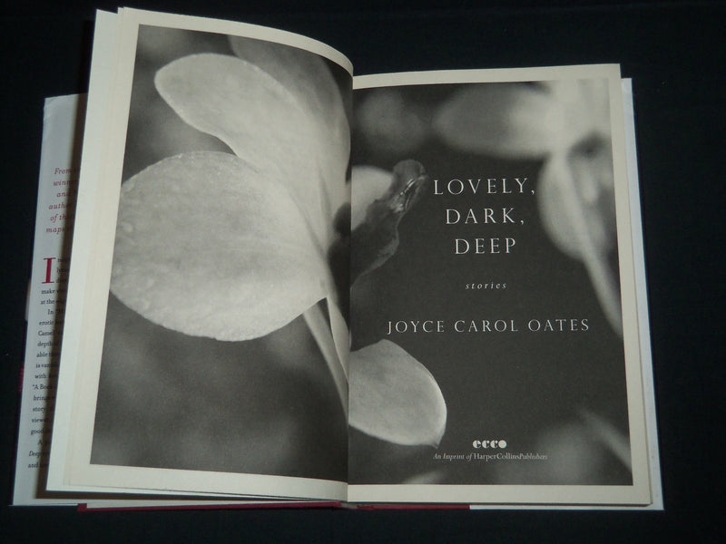 2014 LOVELY DARK DEEP STORIES BOOK SIGNED BY JOYCE CAROL OATES - KD 5520