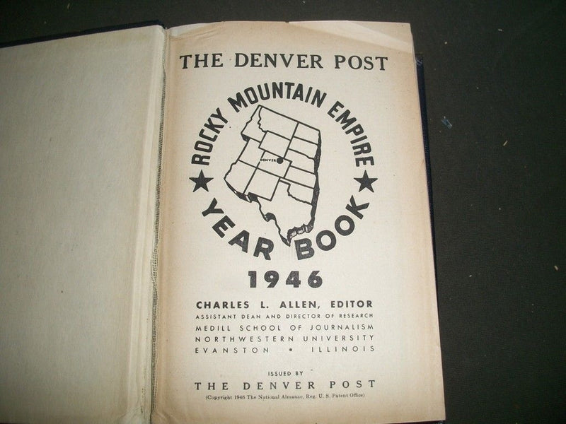 1946 DENVER POST ROCKY MOUNTAIN EMPIRE YEARBOOK - KD 904