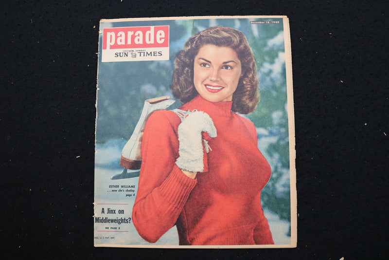 1949 DECEMBER 18 PARADE MAGAZINE - ESTHER WILLIAMS COVER - E 25618