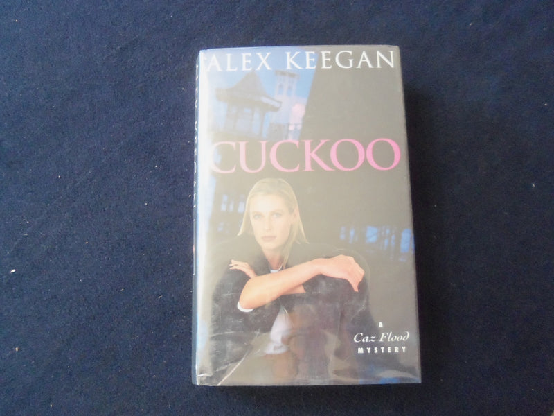 1994 CUCKOO HARDCOVER BOOK - AUTOGRAPHED BY ALEX KEEGAN - KD 8518