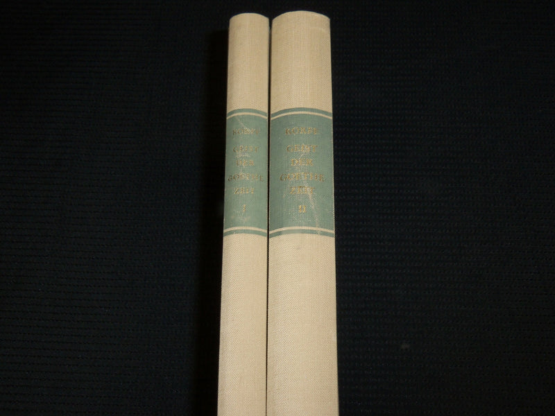 1974 GEIST DER GOETHEZEIT BY H. A. KORFF HARDCOVER VOLUME 1 & 2 - KD 1378A