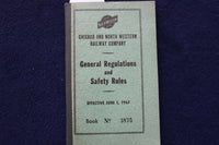 1967 JUNE CHICAGO AND NORTH WESTERN RAILWAY SAFETY RULES - SOFTCOVER - K 1472