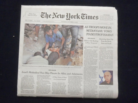 2023 OCTOBER 31 NEW YORK TIMES - TROOPS MOVE IN, NETANYAHU VOWS TO DESTROY HAMAS