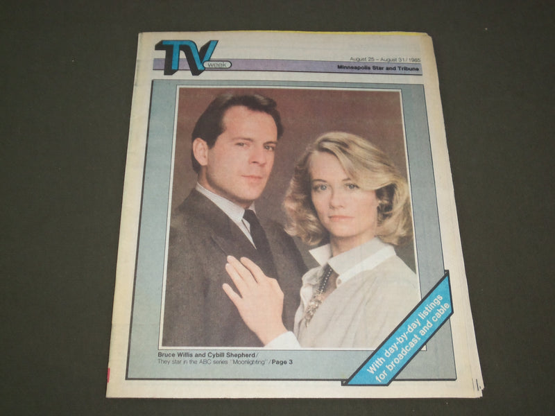 1985 AUGUST 25-31 MINNEAPOLIS STAR AND TRIBUNE MAGAZINE - BRUCE WILLIS - SP 9785