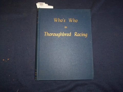 1947 WHO'S WHO IN THOROUGHBRED RACING VOL. II HARDCOVER BOOK -NED WELCH- KD 8163
