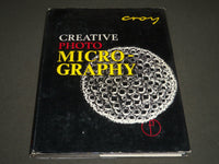 1968 CREATIVE PHOTO MICROGRAPHY HARDCOVER BOOK - KD 3833