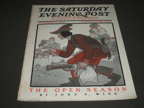 1905 NOVEMBER 25 THE SATURDAY EVENING POST MAGAZINE - OPEN SEASON - SP 792