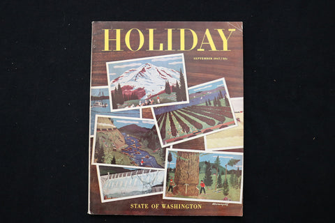1947 SEPTEMBER HOLIDAY MAGAZINE - STATE OF WASHINGTON COVER - E 10012