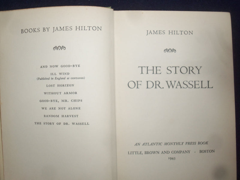 1943 THE STORY OF DR. WASSELL HARDCOVER BOOK BY JAMES HILTON - KD 9052