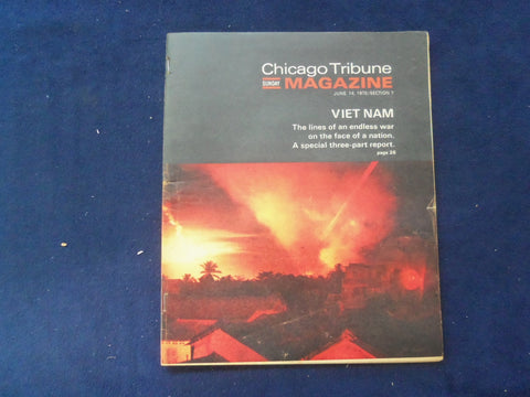 1970 JUNE 14 CHICAGO TRIBUNE MAGAZINE SECTION - VIET NAM: ENDLESS WAR - NP 6410