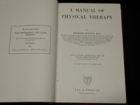 1947 A MANUAL OF PHYSICAL THERAPY HARDCOVER BOOK BY RICHARD KOVACS - KD 6445