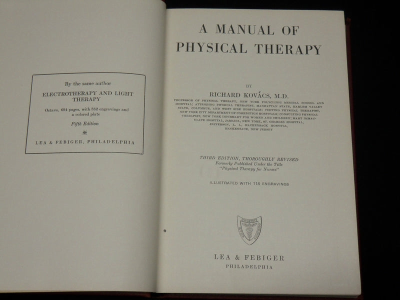 1947 A MANUAL OF PHYSICAL THERAPY HARDCOVER BOOK BY RICHARD KOVACS - KD 6445