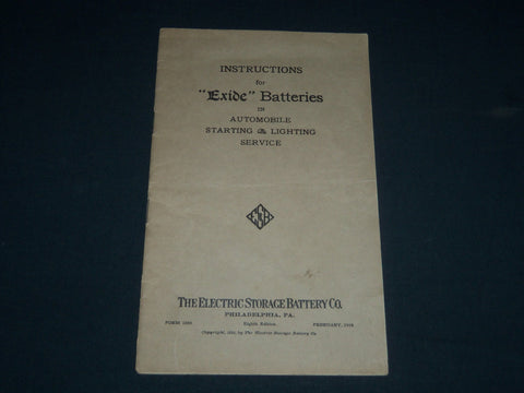 1918 INSTRUCTIONS FOR EXIDE BATTERIES IN AUTOMOBILE STARTING & LIGHTING - J 3987