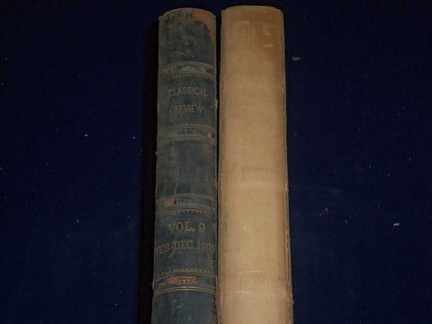 1895-1900 THE CLASSICAL REVIEW BOUND VOLUME LOT OF 2 - VOLUME 9 + 14 - KD 1186