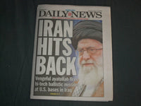 2020 JAN 8 NY DAILY NEWS NEWSPAPER - IRAN FIRES BALLISTIC MISSILES -HIT US BASES