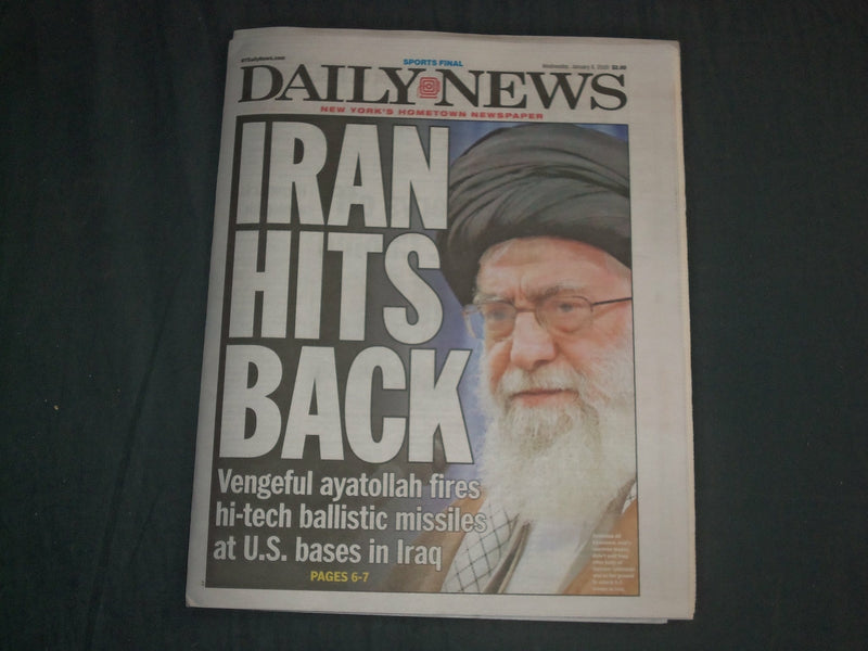 2020 JAN 8 NY DAILY NEWS NEWSPAPER - IRAN FIRES BALLISTIC MISSILES -HIT US BASES