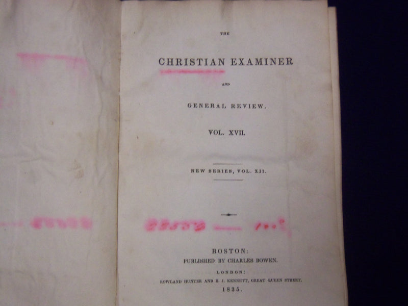 1834-1866 THE CHRISTIAN EXAMINER REVIEW MAGAZINE BOUND VOLUME LOT OF 9- KD 1144A