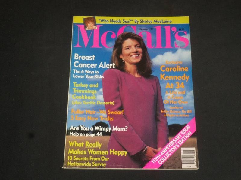 1991 NOVEMBER MCCALL'S MAGAZINE - CAROLINE KENNEDY COVER - SP 7299