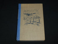 1956 WE WERE THERE WITH BYRD HARDCOVER BOOK BY CHARLES S. STRONG - KD 7381