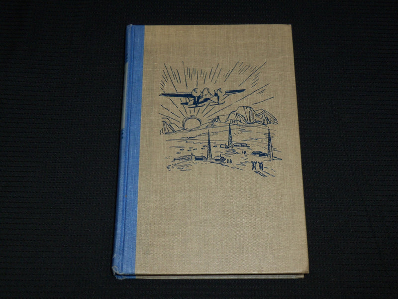 1956 WE WERE THERE WITH BYRD HARDCOVER BOOK BY CHARLES S. STRONG - KD 7381