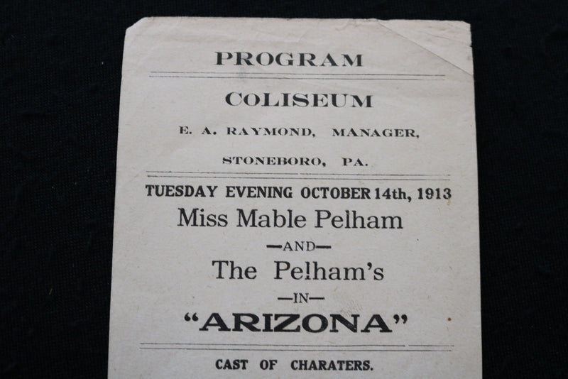 1913 OCTOBER 14 MABLE PELHAM THE PELHAM'S IN ARIZONA - COLISEUM PROGRAM - K 1858