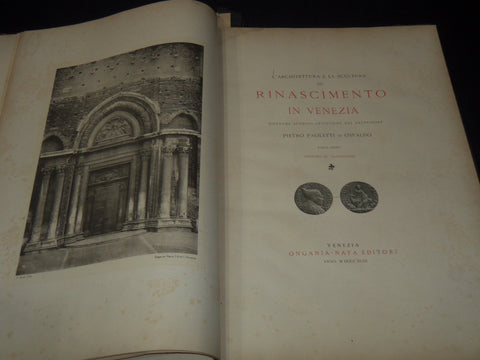 1893 L'ARCHITETTURA E LA SCULTURA DEL RINASCIMENTO IN VENEZIA - PLATES - Z 282