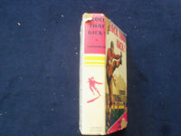 1928 BLOCK THAT KICK HARDCOVER BOOK BY HAROLD SHERMAN - KD 8785