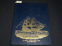 1982 ELIZABETH TOWN & UNION COUNTY A PICTORIAL HISTORY BOOK - KD 4585H