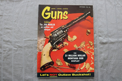 1965 SEP GUNS MAGAZINE - THE $1 MILLION DOLLAR MONTANA GUN COVER - ST 6505O