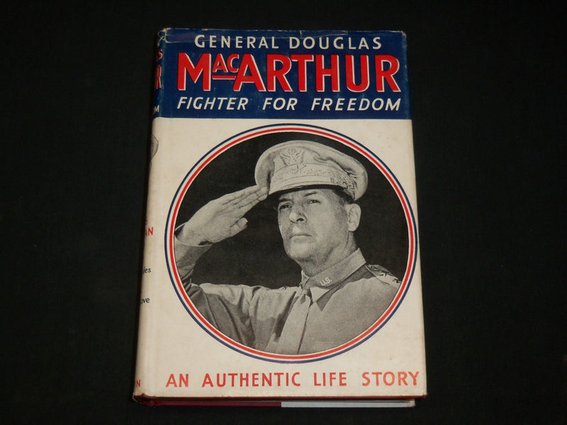 1942 GENERAL DOUGLAS MACARTHUR FIGHTER FOR FREEDCOM BOOK BY MILLER - KD 6544