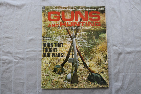 1965 MAR GUNS AND HUNTING MAGAZINE - GUNS THAT FOUGHT OUR WARS! COVER - ST 3400S