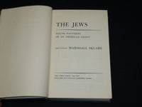 1967 THE JEWS SOCIAL PATTERNS OF AN AMERICAN GROUP BOOK BY SKLARE - KD 7329