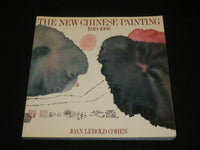 1987 THE NEW CHINESE PAINTING 1949-1986 SOFTCOVER BOOK BY COHEN - I 1976