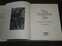 1975 The Invented Eye: Masterpieces of Photography, Edward Lucie-Smith - I 372